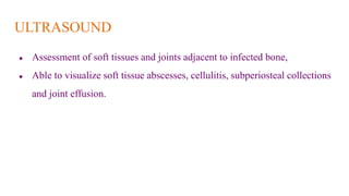Imaging in infections of bones and joints2.pptx