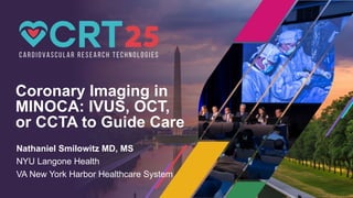 Ccta Device Guide Advanced Coronary Imaging Techniques in MINOCA Diagnosis and Management ...