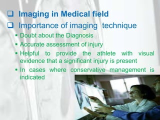 Imaging in sports injury | PPTX