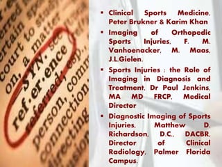 Imaging in sports injury | PPTX