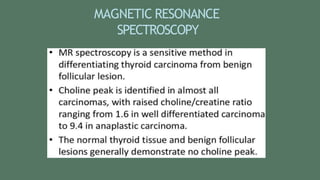 MAGNETIC RESONANCE
SPECTROSCOPY
 