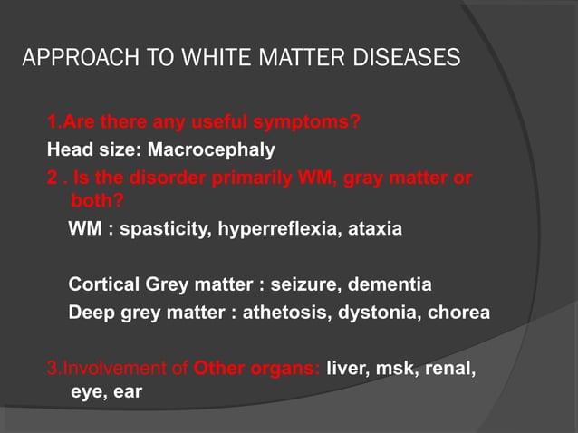 Imaging of white matter diseases | PPT | Brain and Nervous System ...