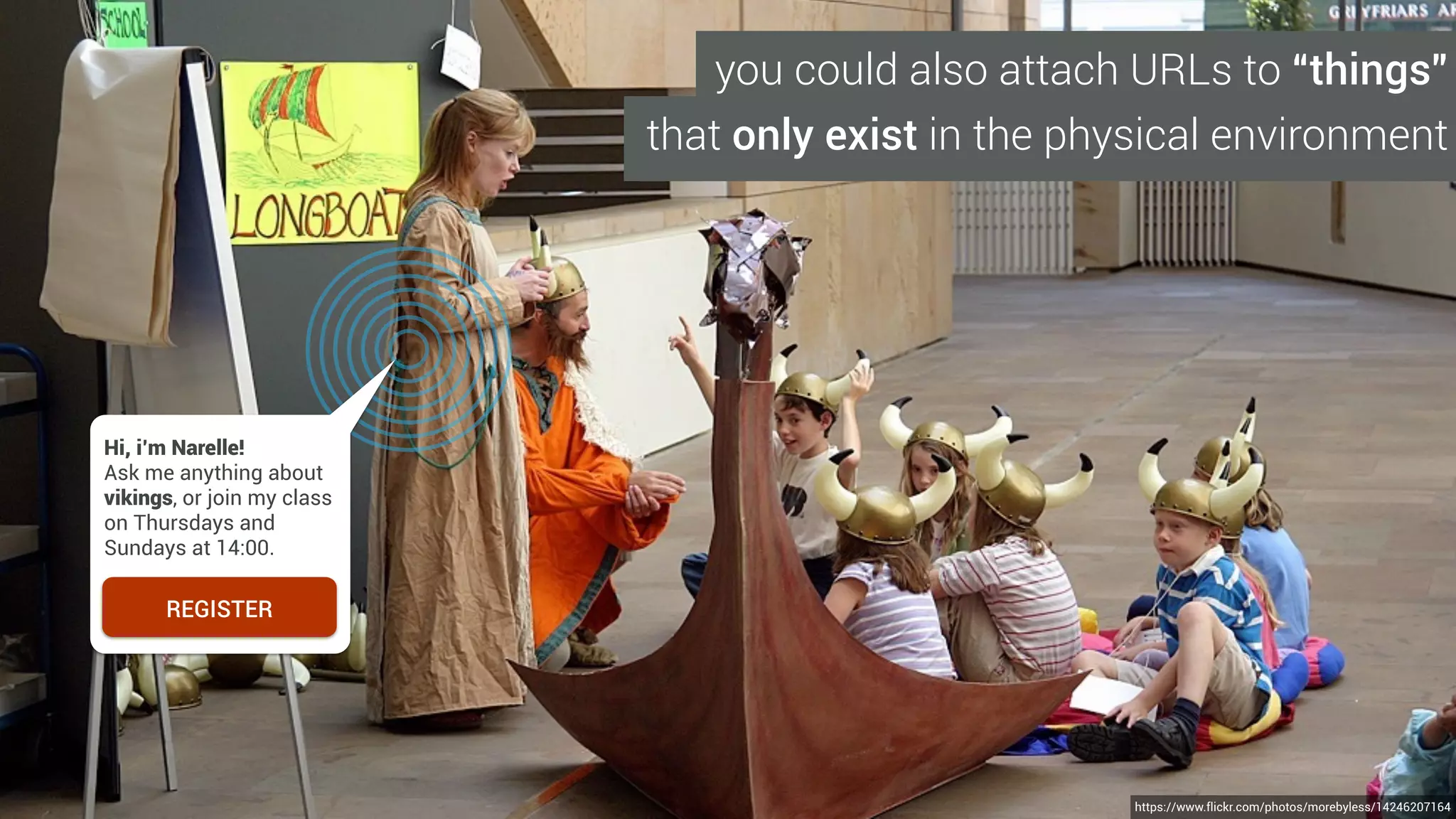 A few thoughts…
• Remember the old debate about all the things “mobile users
won’t want to do”? (Hint: that list is super tiny)
• Once a user discovers a URL in the real world* there’s no
reason they can’t bookmark it for later use.
• So…what (if anything) will users “NOT want to do” with that
URL when they are no longer nearby?
*URLs that control physical things could make this question even more interesting
(or, in some contexts—disturbing).
 