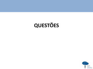 QUESTÕES
 
