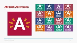 Atypisch Antwerpen
Imago, identiteit en huisstijl 48
 