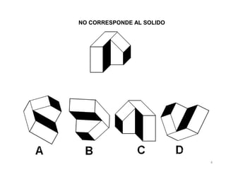 4
NO CORRESPONDE AL SOLIDO
 