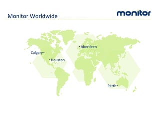 Monitor Worldwide Calgary Houston Aberdeen Perth 