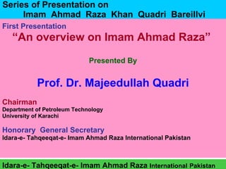 Imam ahmad raza a complete scientist | PPT