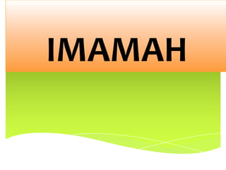 IMAMAH
 