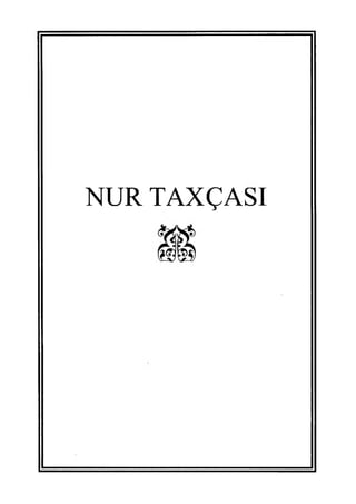 NUR TAXÇASI
 