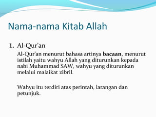 Nama kitab yang diturunkan kepada nabi muhammad