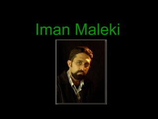 Iman Maleki 