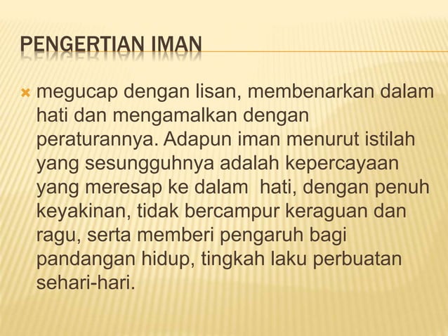Iman dan pengaruhnya dalam kehidupan