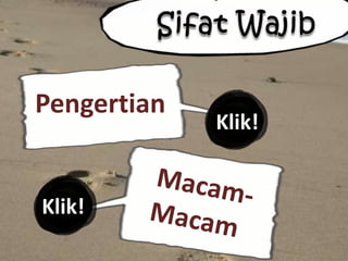 Pengertian
             Klik!


Klik!
 