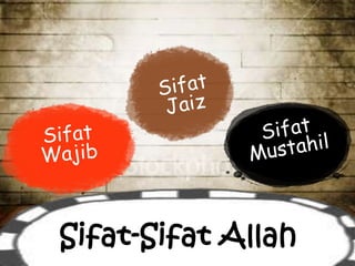 Sifat-Sifat Allah
 