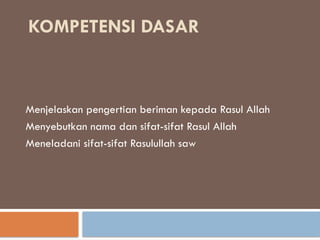 IMAN PADA RASUL Kelas 5 SD hdhdhdhdhdhdhdhdhdhdhhhhhhf.pptx