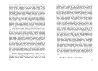 moguće dati kao dobro i zlo pre pomenutih principa), te je po-
slednje poglavlje, naime ono ο odnosu čistog praktičkog uma
prema čulnosti i njegovom uticaju na nju, koji se može a priori
saznati, to jest poglavlje ο moralnom osećanju; samo u tom
slučaju moglo da zaključi taj deo. Tako bi analitika čistog
praktičkog uma, potpuno analogno teorijskom umu, delila ce-
lokupno područje svih uslova svoje upotrebe, ali bi išla obrnu­
tim redom. Analitika čistog teorijskog uma bila je podeljena
na transcendentalnu estetiku i transcendentalnu logiku; ana­
litika praktičkog uma, obrnuto, na logiku d estetiku čistog prak­
tičkog uma (ako mi je dozvoljeno da ovde, prosto zbog analo­
gije, upotrebim ove nazive koji inače uopšte nisu primereni);
logika je, opet, u onoj prvoj bila podeljena na analitiku pojmova
i na analitiku načela, a u ovoj se deli na analitiku načela i
analitiku pojmova. Estetika je tamo imala još dva dela, zbog
dvostruke vrste čulnog opažanja; ovde se čulnost uopšte ne
posmatra kao sposobnost opažanja, već samo kao osećanje (koje
može da bude subjektivni razlog žudnje), i u tom pogledu
čisti praktički um ne dopušta nikakvu dalju podelu.
Sasvim je lako uvideti razlog što ovde nije izvršena ta po-
dela na dva dela s njihovim pododeljcima (kao što bi u početku
primer one prve čoveka mogao zavesti da to pokuša). Jer, kako
je čisti um taj koji se ovde posmatra u njegovoj praktičkoj
upotrebi, dakle polazeći od načela a nriori a ne od empirijskih
odredujućih razloga, to će podela analitike čistog praktičkog
uma morati da bude slična podeli silogizma, naime idući od
onog opšteg u prvoj premisi (moralnom principu), pomoću u
drugoj premisi preduzete supsumcije mogućnih radnji (kao
dobrih i zlih) pod prvu premisu, do zaključka, naime do subjek­
tivnog određenja volje (interesa za praktično moguće dobro i za
maksimu koja je na tome zasnovana). Onome ko je mogao da
se uveri u stavove koji postoje u analitici takva upoređenja će
pričinjavati zadovoljstvo, jer ona s pravom daju povod očeki­
vanju da će jednom možda biti moguće da se dospe do saznanja
jedinstva celokupne čiste moći uma (kako teorijske tako i prak­
tičke) i da će biti moguće da se sve izvede iz jednog principa;
a to je neizbežna potreba ljudskog uma koji potpunu zadovolje-
nost nalazi samo u potpuno sistematskom jedinstvu svojih saz­
nanja.
Međutim, ako sad razmotrimo i sadržaj saznanja koje mo­
žemo da imamo od čistog praktičkog uma i pomoću njega, onako
kako ga izlaže analitika tog uma, onda će se, pored neobične
analogije između njega i teorijskog uma, otkriti ne manje
108
neobične razlike. S obzirom na teorijski um, moć čistog umnog
saznanja a priori mogla je85
da se sasvim lako i evidentno
dokaže pomoću primera iz nauka (kod kojih se, pošto oni na
tako raznovrstan način, putem metodičke upotrebe, oprobavaju
svoje principe, ne treba toUko bojati potajnog mešanja empirij­
skih saznajnih razloga kao u običnom saznanju). Ali da je čisti
um, bez mešanja bilo kakvog empirijskog određujućeg razloga,
sam za sebe i praktički, to je trebalo dokazati iz najobičnije
praktičke upotrebe uma, budući da se najviše praktičko načelo
potvrdilo kao takvo načelo koje svaki prirodni ljudski um pot­
puno a priori, nezavisno od bilo kakvih čulnih data, priznaje za
najviši zakon svoje volje. Ono se najpre, prema čistoti svog po­
rekla, moralo potvrditi i opravdati čak i u sudu tog običnog
uma, pre no što ga se nauka mogla domoći da ga upotrebi, tako
reći kao fakat koji prethodi svakom umovanju ο njegovoj mo­
gućnosti i ο svim zaključcima koji bi se odatle mogli izvući. Me­
đutim, ta okolnost se sasvim dobro može objasniti i iz onoga
što je malopre navedeno, pošto čisti praktički um nužno mora
početi od načela koja se, prema tome, kao prva data, moraju
staviti u osnovu svake nauke, te pre toga ne mogu iz nje
proizići. No, ovo opravdanje moralnih principa kao načela či­
stog uma moglo se samim pozivanjem na sud običnog ljudskog
razuma sasvim dobro i s dovoljnom sigurnošću izvesti i zato što
on sve ono što je empirijsko, a što bi se kao određujući razlog
volje moglo umetnuti u naše maksime, odmah prepoznaje po­
moću osećanja uživanja ili bola, koje mu, ukoliko izaziva žud­
nju, nužno pripada, ali se čisti praktički um upravo suprot­
stavlja tome da to osećanje primi kao uslov u svoj princip.
Neistovrsnost odredujućih razloga (empirijskih i racionalnih)
se tim protivljenjem praktički zakonodavnog uma svakoj sklo­
nosti koja se u njih meša tako prepoznaje i tako se podiže i
ističe pomoću posebne vrste osećanja — koje, međutim, ne pret­
hodi zakonodavstvu praktičkog uma nego ga, naprotiv, on sam
prouzrokuje, i to kao prinudu, naime pomoću osećanja pošto­
vanja kakvo nijedan čovek nema za sklonosti ma koje vrste,
ali ga začelo ima za zakon — da svaki, pa i najobičniji ljudski
razum u nekom izloženom primeru treba da postane svestan
da mu se empirijskim razlozima htenja, doduše, savetuje da
sledi njihove podsticaje, ali da se od njega može očekivati da se
ne pokorava nijednom drugom osim čistom praktičkom zakonu
uma.
85
Kod Kanta: »mogla bi«. Korigovao Grilo.
109
 