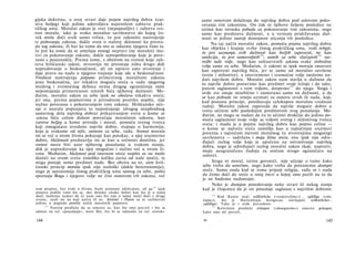 gijska doktrina, u ovoj stvari daje pojam najvišeg dobra (car­
stva božjeg) koji jedino udovoljava najstrožem zahtevu prak­
tičkog uma. Moralni zakon je svet (nepopustljiv) i zahteva sve­
tost morala, iako je svako moralno savršenstvo do kojeg čo-
vek može doći uvek samo vrlina, to jest zakonito nastrojenje
iz poštovanja zakona, dakle svest ο stalnoj sklonosti ka prestu­
pu tog zakona, ili bar ka tome da mu se oduzme njegova čisto ta.
to jest ka tome da se umešaju mnogi nepravi (ne moralni) mo­
tivi za pokoravanje zakonu, dakle samopoštovanje koje je pove­
zano s poniznošću. Prema tome, s obzirom na svetost koju zah­
teva hrišćanski zakon, stvorenju ne preostaje ništa drugo doli
napredovanje u beskonačnost, ali on upravo zato stvorenju i
daje pravo na nadu u njegovo trajanje koje ide u beskonačnost.
Vrednost nastrojenja potpuno primerenog moralnom zakonu
jeste beskonačna, jer nikakva moguća sreća u sudu njegovog
mudrog i svemoćnog delioca nema drugog ograničenja osim
nepostojanja primerenosti umnih bića njihovoj dužnosti. Me­
đutim, moralni zakon za sebe ipak ne obećava nikakvu sreću;
jer ona, prema pojmovima ο prirodnom poretku uopšte, nije
nužno povezana s pokoravanjem tom zakonu. Hrišćansko uče­
nje ο moralu popunjava to nepostojanje (drugog neophodnog
sastavnog dela najvišeg dobra) prikazivanjem sveta u kome se
umna bića celom dušom posvećuju moralnom zakonu, kao
carstva božjeg u kome priroda i moral, pomoću svetog tvorca
koji omogućava izvedeno najviše dobro, stupaju u harmoniju,
koja je svakome od njih, samom za sebe, tuđa. Svetost morala
im se već u ovom životu pokazuje kao putokaz, a njoj srazmerno
dobro, blaženosti predstavlja im se kao u večnosti dostižna, jer
svetost mora biti uzor njihovog ponašanja u svakom stanju,
dok je napredovanje ka njoj mogućno i nužno već u ovom ži­
votu. Međutim, blaženost pod imenom sreće uopšte se ne može
dostići na ovom svetu (onoliko koliko zavisi od naše moći), te
stoga postaje samo predmet nade. Bez obzira na to, säm hriš­
ćanski princip morala ipak nije teološki (dakle heteronomija),
nego je autonomija čistog praktičkog uma samog za sebe, pošto
spoznaju Boga i njegove volje ne čini osnovom tih zakona, već
tom propisu, bar ovde u životu, bude potpuno adekvatan, ali ga115
ipak
ponovo podiže time što se, ako delamo onako dobro kao što je u našoj
moči, možemo nadati da će nam ono što nije u našoj moći doći s druge
strane, znali mi na koji način ili ne. Aristotel i Platon su se razlikovali
jedino u pogledu porekla naših moralnih pojmova.
1 1 5
Natorp predlaže da se umesto es, kao što smo preveli i što se
odnosi na reč »pouzdanje«, stava Ihn, što bi se odnosilo na reč »čovek«.
144
samo osnovom dolaženja do najvišeg dobra pod uslovom poko­
ravanja tim zakonima. On čak ni njihove željene posledice ne
uzima kao istinsku pobudu za pokoravanje tim zakonima, nego
samo kao predstavu dužnosti, a u vernom pridržavanju duž­
nosti se jedino sastoji dostojnost sticanja tih posledica.
Na taj način moralni zakon, pomoću pojma najvišeg dobra
kao objekta i krajnje svrhe čistog praktičkog uma, vodi religiji,
to jest saznanju svih dužnosti kao božjih zapovesti, ne kao
sankcija, to jest samovoljnih116
; samih za sebe slučajnih116
na­
redbi tuđe volje, nego kao suštastvenih zakona svake slobodne
volje same za sebe. Međutim, ti zakoni se ipak moraju smatrati
kao zapovesti najvišeg bića, jer se samo od moralno savršene
(svete i milostive), a istovremeno i svemoćne volje možemo na­
dati najvišem dobru. Moralni zakon nam stavlja u dužnost da
to najviše dobro postavimo kao predmet svoje težnje i da tako,
putem saglasnosti s tom voljom, dospemo117
do njega. Stoga i
ovde sve ostaje nesebično i zasnovano samo na dužnosti, a da
se kao pobude ne srneju uzimati za osnovu strah ili nada, koji,
kad postanu principi, poništavaju celokupnu moralnu vrednost
radnji. Moralni zakon zapoveda da najviše moguće dobro u
svetu učinim sebi poslednjim predmetom sveg ponašanja. Me­
đutim, ne mogu se nadati da ću to učiniti drukčije do jedino po­
moću saglasnosti svoje volje sa voljom svetog i milostivog tvorca
sveta; i mada je u pojmu najvišeg dobra kao pojmu celine —
u kome se najveća sreća zamišlja kao u najtačnijoj srazmeri
povezna s najvećom merom moralnog (u stvorenjima mogućeg)
savršenstva — sadržana i moja lična sreća, ona ipak nije odre­
đujući razlog volje koja je upućena na ostvanivanje najvišeg
dobra, nego je određujući razlog moralni zakon (koji, naprotiv,
moju neograničenu žudnju za srećom strogo ograničava na
uslove).
Stoga ni moral, istinu govoreći, nije učenje ο tome kako
sebe treba da usrećimo, nego kako treba da postanemo dostojni
sreće. Samo onda kad se tome pripoji religija, rađa se i nada
da ćemo doći do sreće u onoj meri u kojoj smo pazili na to da
je ne budemo nedostojni.
Neko je dostojan posedovanja neke stvari ili nekog stanja
kad je činjenica da je on poseduje saglasna s najvišim dobrom.
116
Kod Kanta stoji: willkürliche (»samovoljne«)... zufällige (»slu­
čajne«), što je Hartenštajn korigovao stavljajući willkürlicher...
zufälliger. Tako je i ovde prevedeno.
117
Kelerman predlaže erlangen (»dosegnemo«) umesto gelangen,
kako smo ml preveli.
10 145
 