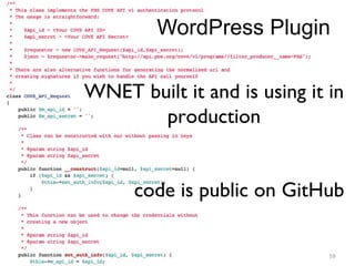  WordPress Plugin

WNET built it and is using it in
       production


      code is public on GitHub

                              59
 