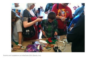 Events and installations at IndieCade 2010 (Socks, Inc)
 