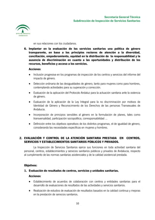 Secretaria General Técnica
Subdirección de Inspección de Servicios Sanitarios
 
en sus relaciones con los ciudadanos.
6. I...