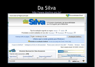 Da Silva
http://www.dasilva.org.br/
 