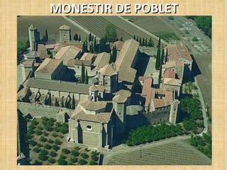 MONESTIR DE POBLET 
