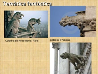 Temàtica fantàstica Catedral de Notre-dame. París Catedral d’Amiens 