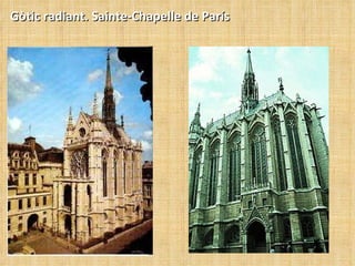 Gòtic radiant. Sainte-Chapelle de París 