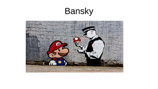 Bansky