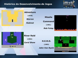 imax games - Desenvolvimento de Jogos