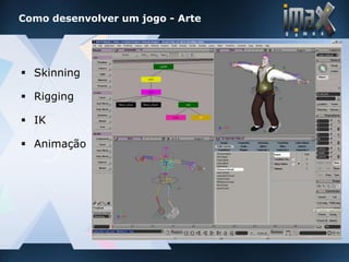 imax games - Desenvolvimento de Jogos