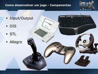 imax games - Desenvolvimento de Jogos