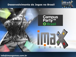 imax games - Desenvolvimento de Jogos