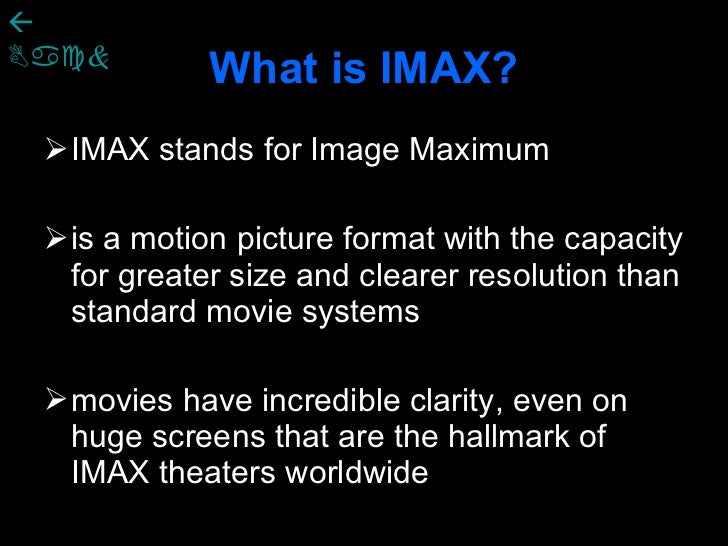 IMAX PRESENTATION