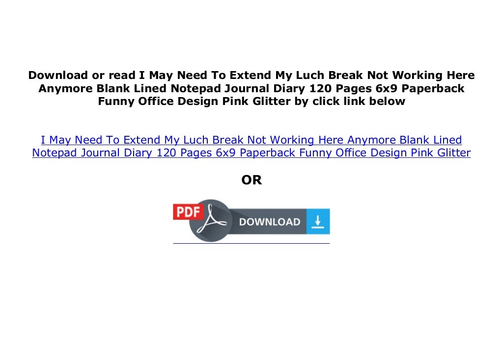  download p d f Library I May Need To Extend My Luch Break Not