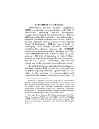 STATEMENT OF INTEREST1
International Business Machines Corporation
(IBM) is a globally recognized leader in the field of
i...