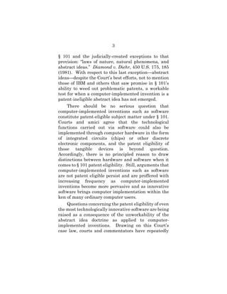 3
§ 101 and the judicially-created exceptions to that
provision: “laws of nature, natural phenomena, and
abstract ideas.” ...
