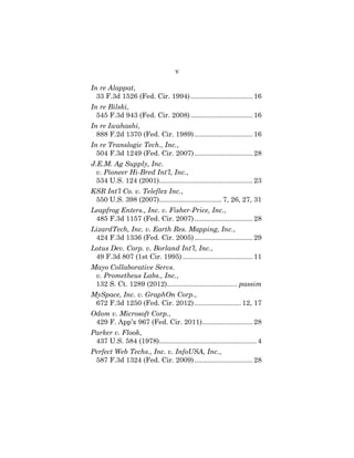 v
In re Alappat,
33 F.3d 1526 (Fed. Cir. 1994)................................ 16
In re Bilski,
545 F.3d 943 (Fed. Cir. 20...