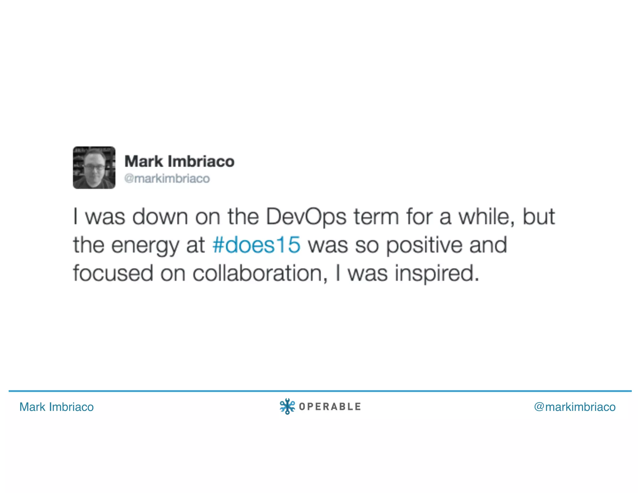 Mark Imbriaco @markimbriaco
 