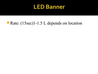 Rate: (15sec)1-1.5 L depends on location 
 
