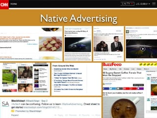 Native Advertising
 