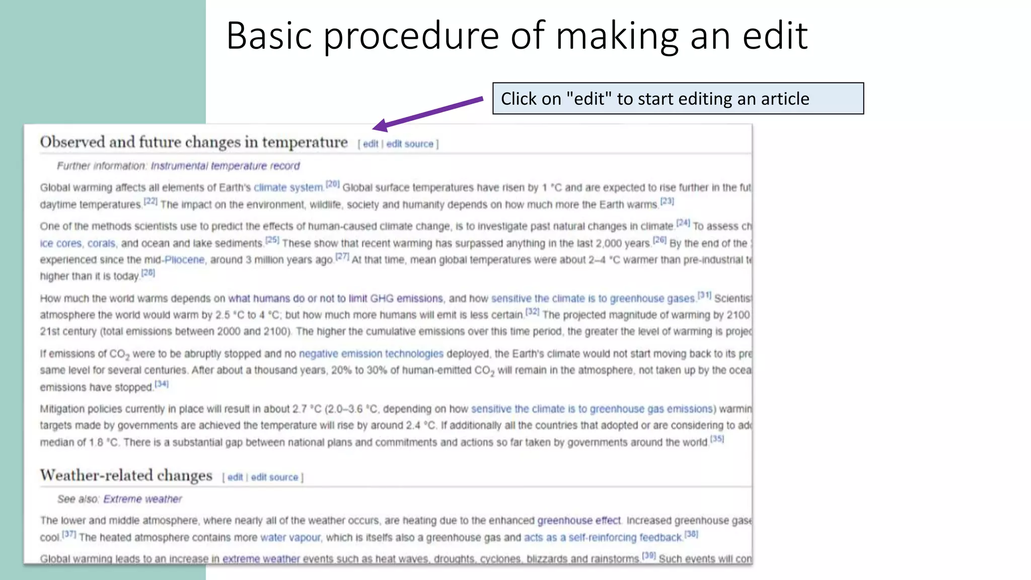 Click on "edit" to start editing an article
Basic procedure of making an edit
 