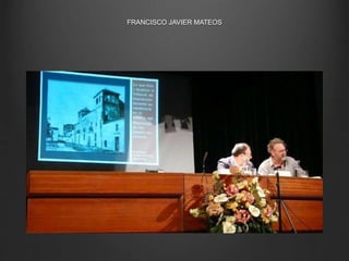 FRANCISCO JAVIER MATEOS
 