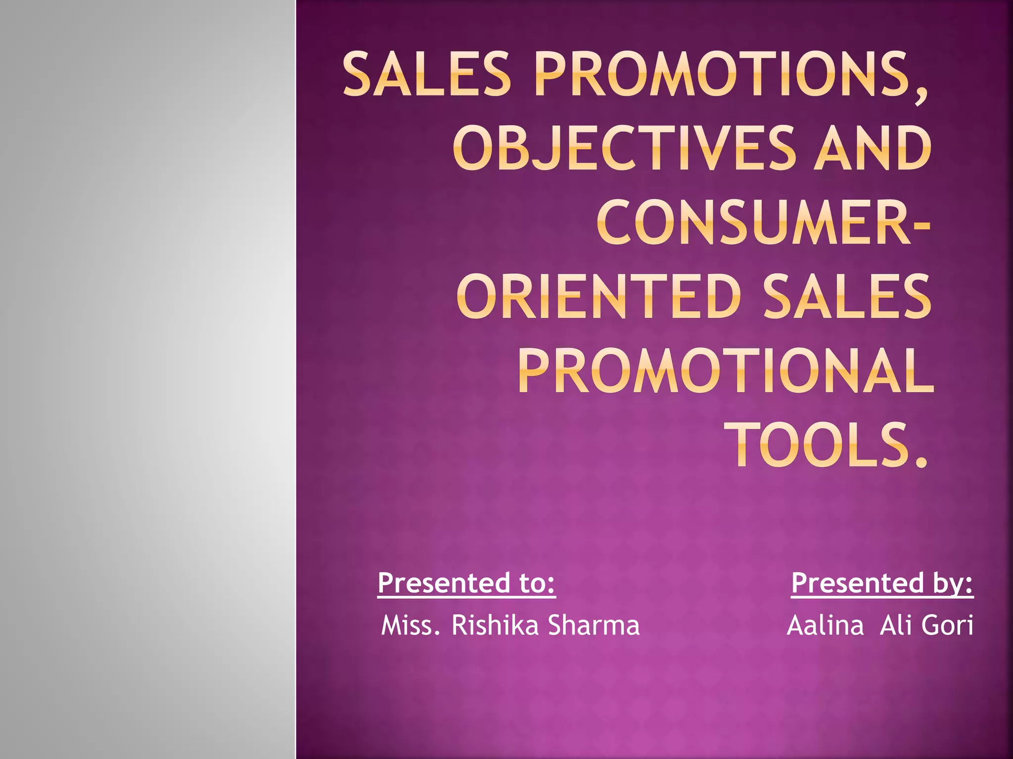 sales promotion (alina ali) PPT