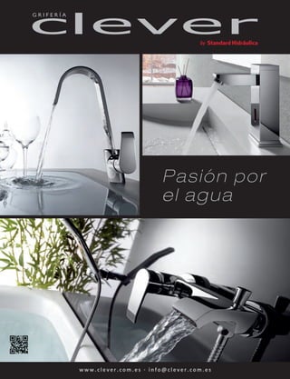 GRIFERÍA

www.clever.com.es · info@clever.com.es

 