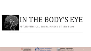 The Cognitive Neuroscience of Brain Body Interaction | PPTX