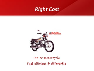 Right Cost 100 cc motorcycle Fuel efficient & Affordable 