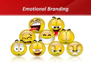 Emotional Branding 