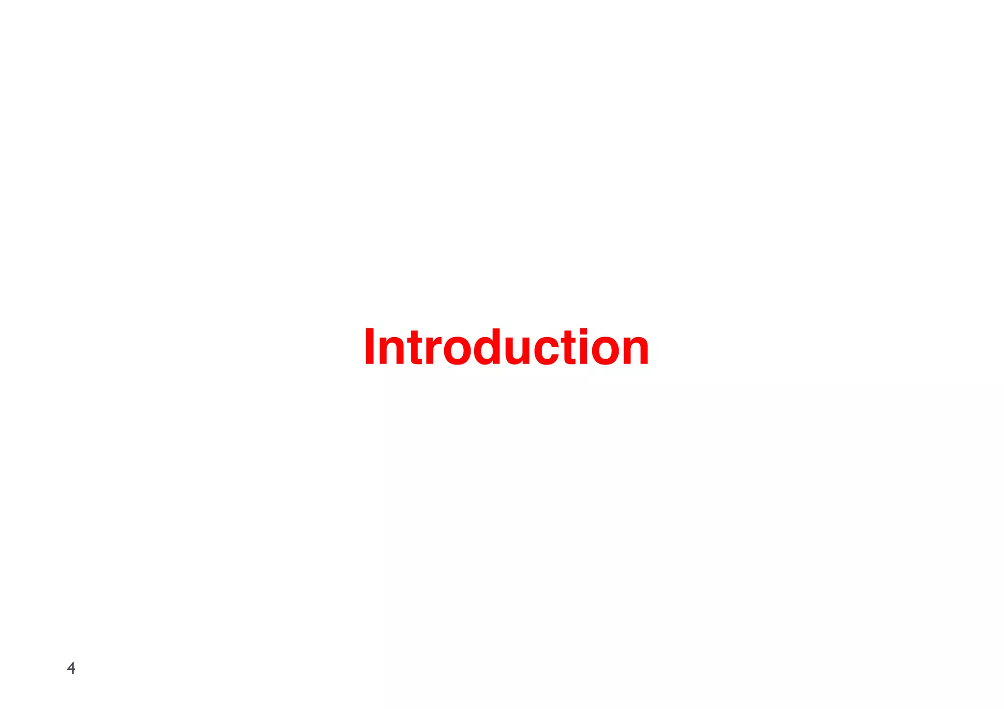 Introduction




4
 